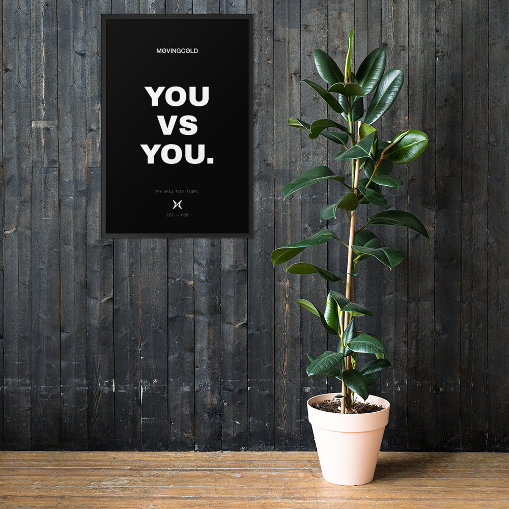 THE FRAMED PRINT — YOU VS YOU. — image 1